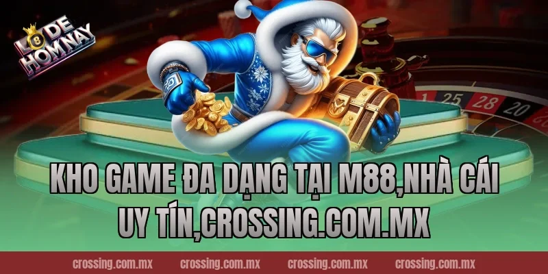 Kho game đa dạng tại M88